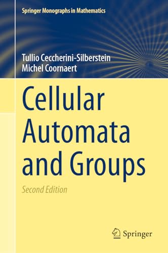 Cellular Automata and Groups (Springer Monographs in Mathematics)
